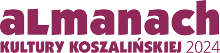 Almanach kultury koszalińskiej 2024