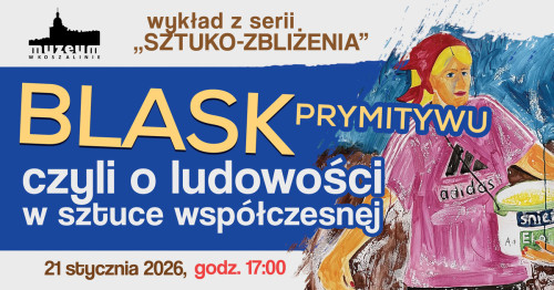 1200x628_WYDARZ_blask-prymitywu.jpg 1200x628_WYDARZ_blask-prymitywu.jpg