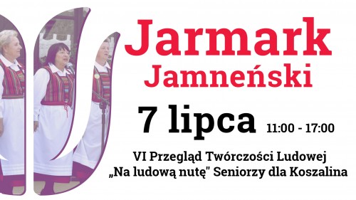 Lipcowy Jarmark Jamneński 