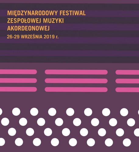 XIX Międzynarodowy Festiwal Zespołowej Muzyki Akordeonowej_grafika.jpg