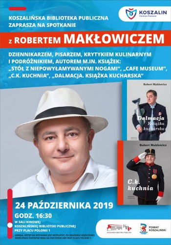 Plakat promujący spotkanie z Robertem Makłowiczem