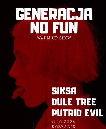 GENERACJA WARMA UP SHOW_Siksa_Dule Tree_ Putrid Evil_grafika.png