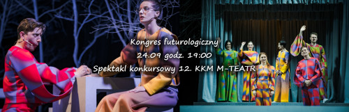 Teatr Współczesny w Szczecinie oraz Wrocławski Teatr Współczesny im. E. Wiercińskiego 