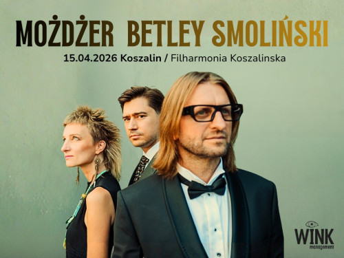 Możdżer-Betley-Smoliński-KOSZALIN-_1024-x-768-px_.jpg