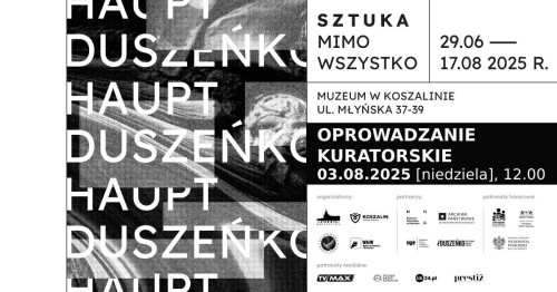 OPROWADZANIE 03 08 SZTUKA-mimo-wszystko_1200x628px.jpg